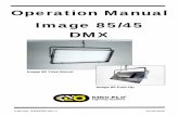 Operation Manual Image 85 /45 DMX - Welcome to Kino Flo ... Manual for the web/3100035-… · Operation Manual Image 85/45 DMX Image 85 Yoke Mount ... Note: Kino Flo recommends Safety-Coated
