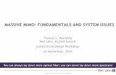 MASSIVE MIMO: FUNDAMENTALS AND SYSTEM ISSUEScdworkshop.eit.lth.se/fileadmin/eit/group/71/M_MIMO_Marzetta_2015.pdf · MASSIVE MIMO: MORE THAN JUST MANY ANTENNAS •Using measured channels: