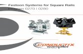 Festoon Systems for Square Rails Program 0270 | 0280 · PDF fileFestoon Systems for Square Rails Program 0270 | 0280. 2. 3 ... Plastic Cable Trolley and Cable Support ... Project Planning
