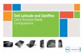 Dell Latitude and OptiPlex · PDF fileDell Latitude and OptiPlex Client Business Ready Configurations . 2 Dell’s supply chain terminology