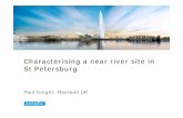Characterising a near river site in St  · PDF fileCharacterising a near river site in ... Stiff Clay 30 200 kPa ... Carry out soil and rock testing - Triaxial tests