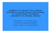 SUMMARY OF RECENT AND CURRENT RESEARCH ON · PDF fileSUMMARY OF RECENT AND CURRENT RESEARCH ON ISAR SIGNAL PROCESSING AT THE NATIONAL TECHNICAL UNIVERSITY OF ATHENS, GREECE Presentation