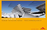 CONCRETE ViscoCrete TECHNOLOGY - Sika GCC · PDF fileCONCRETE TECHNOLOGY The engineering of concrete structures is a continuous developmental process. Invention and development of
