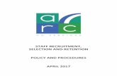 STAFF RECRUITMENT, SELECTION AND RETENTION POLICY …arc-hd.com/Downloads/StaffRecruitmentSelectionRetentionPolicy.pdf · staff recruitment, selection and retention policy and procedures