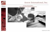 Arrow International, Inc. Arrow International, Inc. Investor Presentation UBS Global Life Sciences Conference September 26, 2006