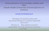 Financialisation of commodity markets and TNCs … 4/Serfati_TNCs.pdf · Financialisation of commodity markets and ... Claude Serfati (University of Saint-Quentin-en- ... is not restricted