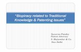 Biopiracy related to Traditional Knowledge & Patenting ... · PDF fileSuvarna Pandey Patent Attorney S. Majumdar & Co. New Delhi “Biopiracy related to Traditional Knowledge & Patenting