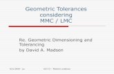 Geometric Tolerances considering MMC / LMChome.engineering.iastate.edu/~jcshahan/Technical Grap… ·  · 2013-05-309/21/2009 - jcs GDT III - Material condtions Geometric Tolerances