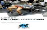 Simple Progression Rules - Bret Contreras · PDF fileThere are several rules of thumb ... Many newbies have decent movement patterns during shallow ... The box squat is the key type