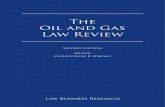 The Oil and Gas Law Review Oil and Gas Law Review The Oil and Gas Law Review Reproduced with permission from Law Business Research Ltd. This article was first published in The Oil