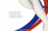 Central Venous Catheter - Philippe Le · PDF file · 2017-11-05Types of Central Venous Catheter Broadly speaking, there are two types of central line: short centrally inserted central