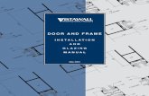 INSTALLATION AND MANUAL - Sweetssweets.construction.com/swts_content_files/495/425875.pdfDOOR AND FRAME GLASS SIZING The following are general guidelines for sizing glass for doors