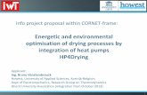 Energetic and environmental optimisation of drying ... Clues Scientific literature: (some examples) HEAT PUMP DEHUMIDIFIER DRYING TECHNOLOGY—STATUS, POTENTIAL AND PROSPECTS Dr Paul