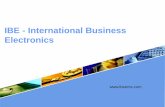 IBE - International Business Electronics - Toboc.com - International Business Electronics IE About IBE Established in 1998, IBE Group is a professional Electronics Manufacturing Service(EMS)