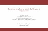 Benchmarking Energy Use in Buildings and Cleanrooms. Satish... · Benchmarking Energy Use in Buildings and Cleanrooms Dr. Satish Kumar ... and cooling tower or condenser fans. ISA