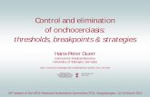 Control and elimination of onchocerciasis - uni · PDF fileControl and elimination of onchocerciasis: thresholds, breakpoints & strategies ... Hans-Peter Duerr Institute for Medical