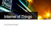 Internet of Things - · PDF file•Internet of Things ... Process, Data, Things ... Cisco Internet of Things Portfolio 31 Manufacturing Mining Energy-Utility Oil and Gas Transportation