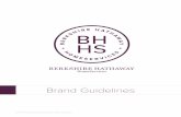 Brand Guidelines - bhhsresource.com Brand... · Berkshire Hathaway HomeServices Brand Guidelines. Updated: September ff567 6 Brand Identity Compliance The protection of the Brand