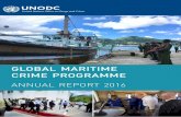 GLOBAL MARITIME CRIME PROGRAMME - United · PDF file · 2017-02-15Printing: UNON/Publishing Services Section/Nairobi, ... 3 GLOBAL MARITIME CRIME PROGRAMME ANNUAL REPORT 2016 ...