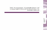 The Economic Contribution of Copyright-Based Industries · PDF fileThe Economic Contribution of : Copyright-Based Industries ... South Africa Printing, Publishing and ... the economic