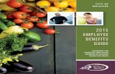 2015 EMPLOYEE BENEFITS GUIDE - Boulder, Colorado8...2015 EMPLOYEE BENEFITS GUIDE CITY OF BOULDER . TABLE OF ... help navigating the healthcare system. ... – “Why did my provider