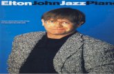 Elton John - Jazz Piano - ekladata.comekladata.com/.../partition-accordeon-gratuite-elton-john-jazz-piano.pdf · Elton Twelve classic Elton John songs or solo piano by jack ong Jazz