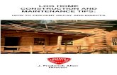 Log Home Construction - Georgia Forestry Commission · PDF file · 2005-07-261/Log home construction and maintenance: ... doors, and end-to-end joints of logs, ... round logs shaped