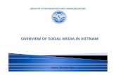 MINISTRY OF INFORMATION AND COMMUNICATIONS · PDF file · 2014-12-10Top Social networks from Vietnam (2014 ... Vietnam has one the most active social media landscape with: 86% of