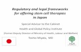 Regulatory and legal frameworks for offering stem cell .../media/Files/Activity Files/Research... · Regulatory and legal frameworks for offering stem cell therapies ... Technology(MEXT)*
