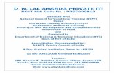 D. N. LAL SHARDA PRIVATE ITIshardainstitute.com/ShardaProspectus.pdf · D. N Lal Sharda Private ITI is only a private institution in Delhi empanelled by ... 3 DRAUGHTSMAN CIVIL 4