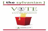 [ the sylvanian ] - Sierra Club · PDF fileCo-editors of The Sylvanian Wendi Taylor ... and Moravian tile ... in the region of the state that is home to our capitol