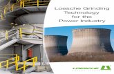 Loesche Grinding Technology for the Power Industry · PDF fileLoesche Grinding Technology for the Power Industry. 2 ... 2002 Coal grinding plant ... many years in both cement and solid