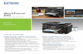 WorkForce® 840 - Product Brochure · PDF fileTitle: WorkForce® 840 - Product Brochure Author: Epson Subject: This document gives an overview of the product as well as technical specifications,