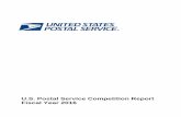 U.S. Postal Service Competition Report Fiscal Year 2016 Competition Report Fiscal Year 2016 Page 4 I. Results of FY2016 Competition The Competition Report outlines the Postal Service®’s