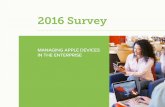 MANAGING APPLE DEVICES IN THE ENTERPRISE - Jamf · PDF file · 2017-03-01MANAGING APPLE DEVICES IN THE ENTERPRISE ... 10,000+ employees from around the world. 2016 Survey . Standardization