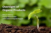 Oversight of Organic Products - Agricultural Marketing Service · PDF fileAgricultural Marketing ServiceUSDA National ... Oversight of Organic Products . ... – Handling bulk organic