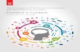 Th˜e Convergence of Technical Communication and · PDF file˜e Convergence of Technical Communication and Marketing Communication Content is Content by Jacquie Samuels and Bernard