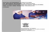 SOCIO-ECONOMIC CONDITIONS OF WOMEN …labourbureau.nic.in/SSW_FOOD_sep08.pdf · Women Workers in Industry” was taken up as a part of the research ... followed by Handloom, Khadi,