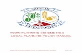 TOWN PLANNING SCHEME NO.5 LOCAL PLANNING POLICY · PDF fileTOWN PLANNING SCHEME NO.5 LOCAL PLANNING POLICY MANUAL . ... Planning Scheme No.5, Residential Design Codes of WA or ...
