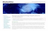 Financial Reporting Alert - Deloitte · PDF filehighlights some of the financial reporting implications of disasters ... cases, other areas of the ... and financial effects as a separate