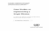 Case Studies on Implementing a Single Window -  · PDF fileCase Studies on Implementing a Single Window ... VAT Value Added Tax ... It will hold a workshop on this topic in early