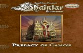 Guidebook : Prelacy of Camon - Rem Worlds/Shaintar/Savage Worlds...This game references the Savage Worlds game system, available from Pinnacle Entertainment Group at . Savage Worlds