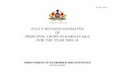 FULLY REVISED ESTIMATES OF PRINCIPAL …des.kar.nic.in/docs/reports/2009-10.pdfNO.DES/ 18/2011 FULLY REVISED ESTIMATES OF PRINCIPAL CROPS IN KARNATAKA FOR THE YEAR 2009-10 DIRECTORATE