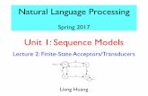 Unit 1: Sequence Models - Oregon State Universityclasses.engr.oregonstate.edu/eecs/spring2017/cs519-001/slides/lec... · Unit 1: Sequence Models ... • Q1: how to formally deﬁne