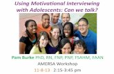 Using Motivational Interviewing with Adolescents: Can · PDF fileUsing Motivational Interviewing with Adolescents: Can we talk? ... (2011) Motivational Interviewing with Adolescents