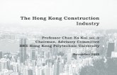 The Hong Kong Construction Industry - BUILDING & · PDF fileOverall site / project management 。 ... Port work 24 Roads and ... Title: The Hong Kong Construction Industry Author:
