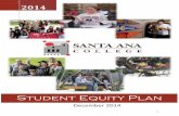 2014 - sac.edu Dorman... · Student Focused Goal: Improve student equity in degree-applicable course completion by ... successful implementation of SAC’s Student Equity Plan overall.