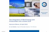 The Integration of Wind Energy and Photovoltaic into a ... Integration of Wind Energy and Photovoltaic into a Smart Grid . ... (380-220 kV, 1,000+ substations) ... Substation Configuration