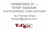 WINDOWS 8 RTM AND/OR - Tucson Computer Society - …aztcs.org/meeting_notes/winhardsig/win8/win8-RTM-EntEval.pdf · "WINDOWS 8" — "RTM" AND/OR ... retail, for volume "Software Assurance"