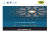 SHARIAH FOR BANKERS -   · PDF fileMaqasid al-Shariyyah based on specific approach (micro perspective) ... He holds a degree in Shariah from the Al-Azhar University,